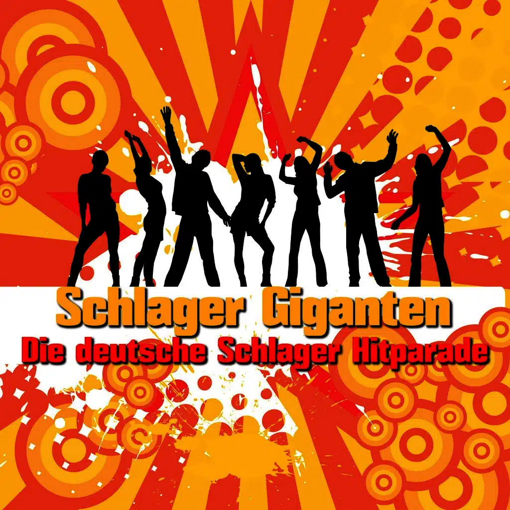 Schlager Giganten - Die deutsche Schlager Hitparade