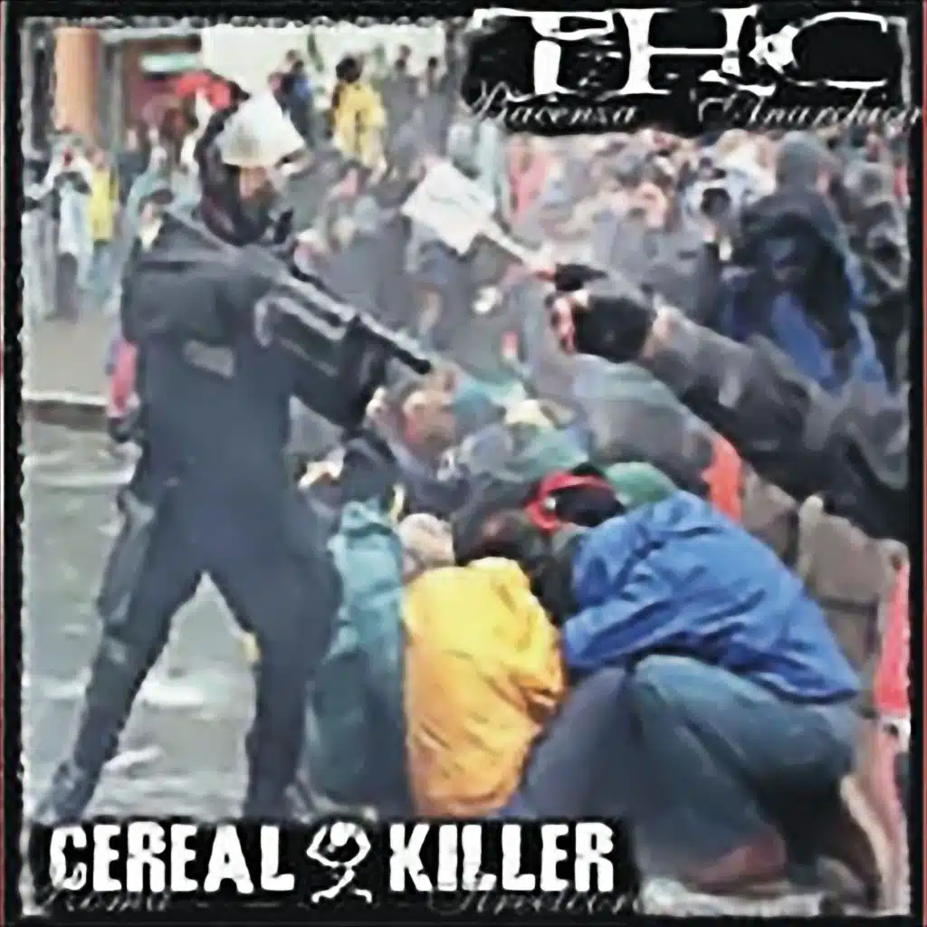 THC vs CEREAL KILLER