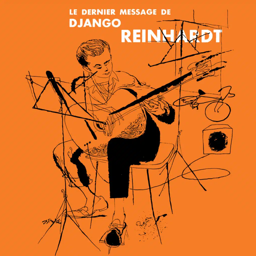 Le Dernier Message de Django Reinhardt