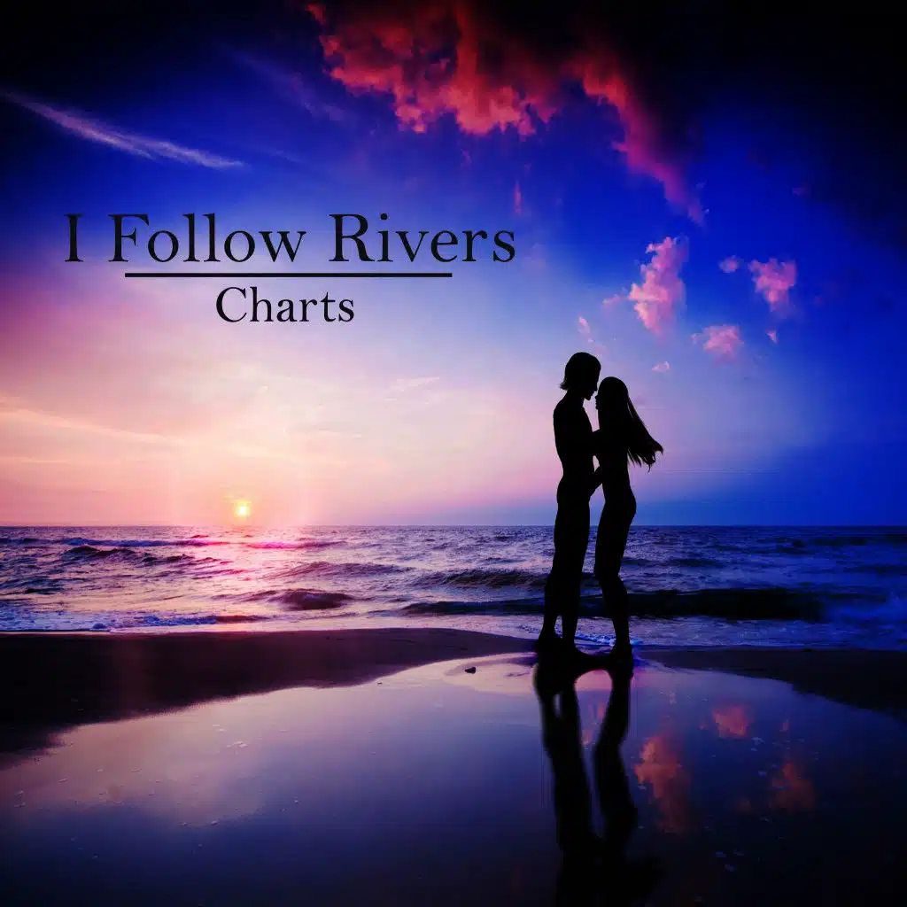 I Follow Rivers