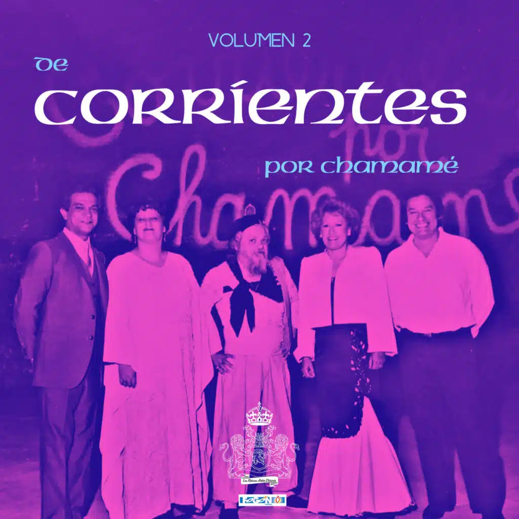 De Corrientes por chamamé, Vol. 2 (Remastered 2026)