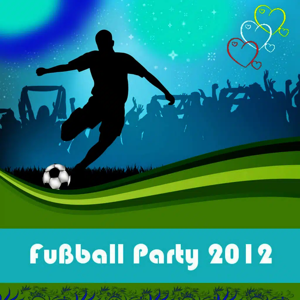 Fußball Party 2012
