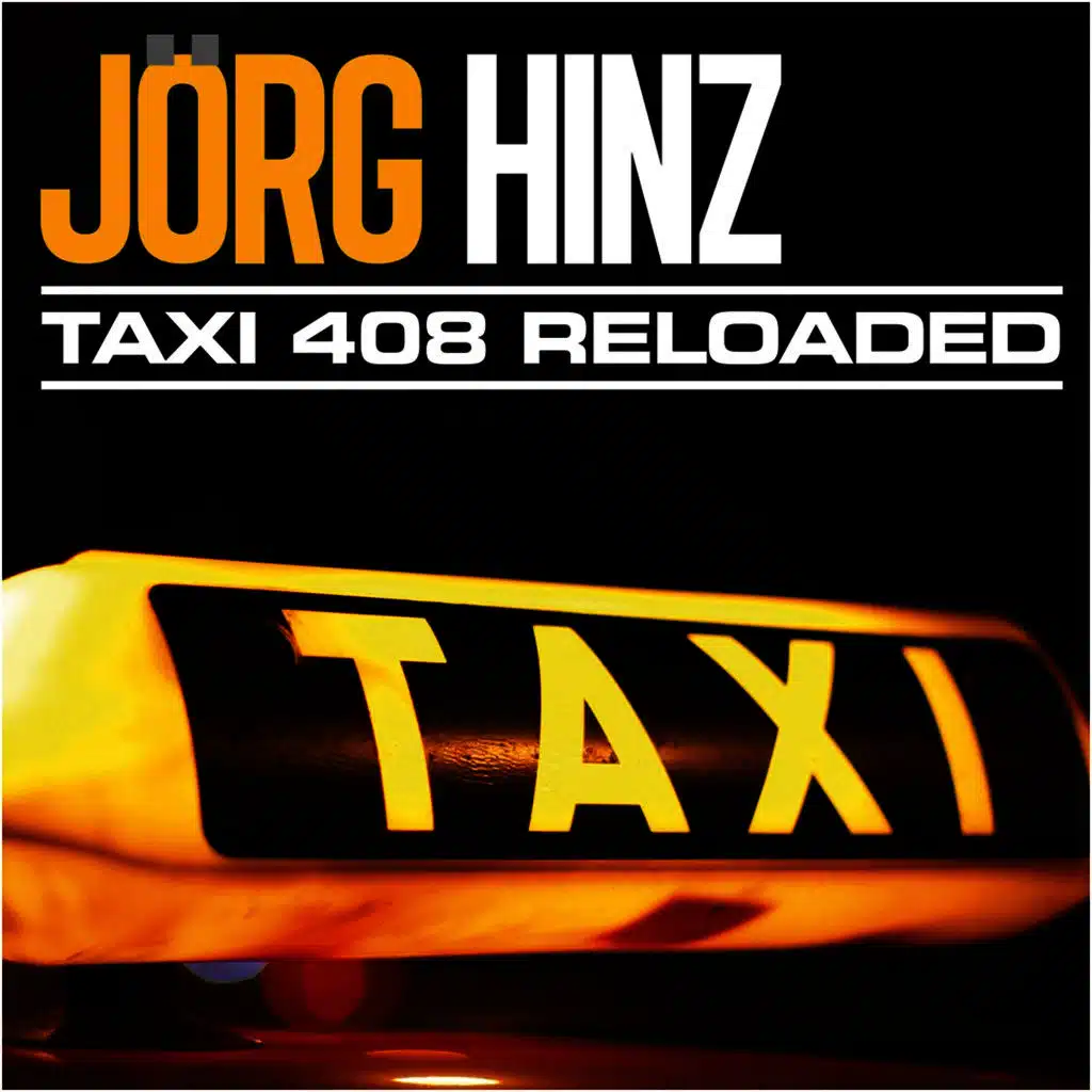 Taxi 408 (Reloaded)