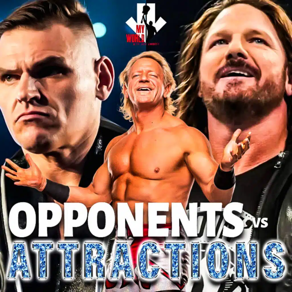 Episode 248: Opponents versus Attractions