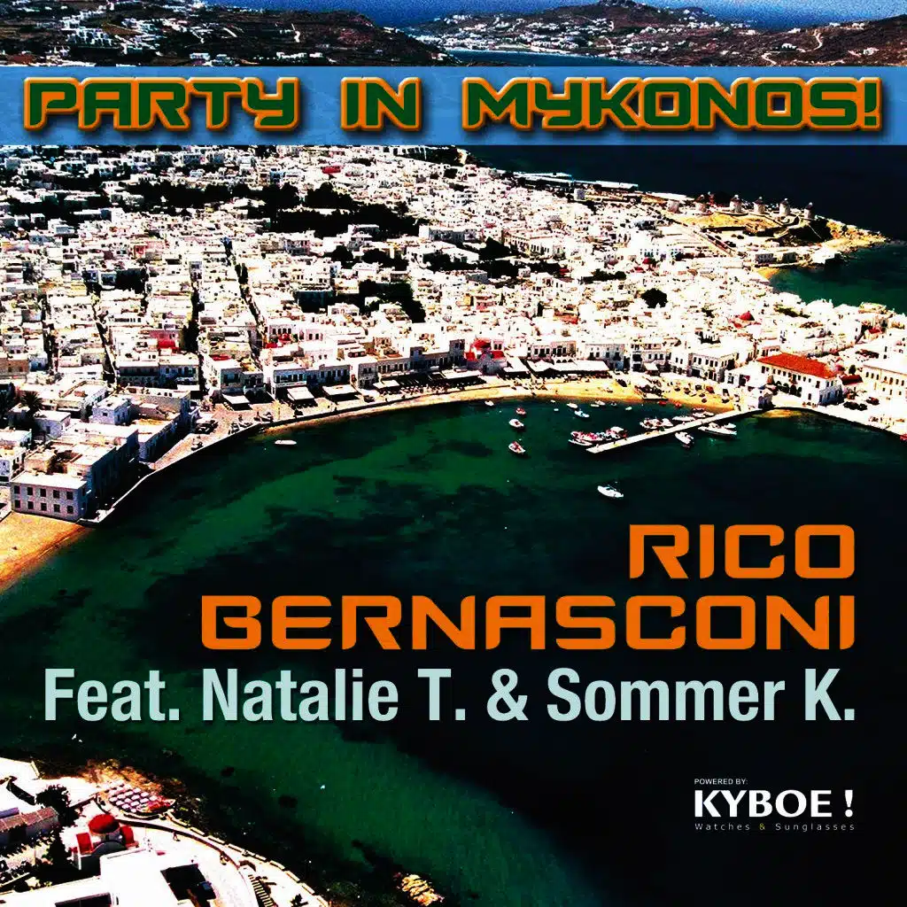 Party in Mykonos (Bernasconi & Jonez Edit)