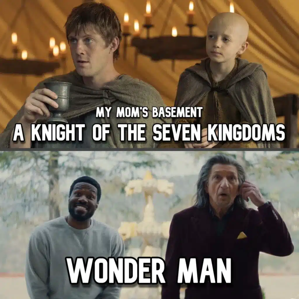 EPISODE 484 - A KNIGHT OF THE SEVEN KINGDOMS EPISODE 3/WONDER MAN