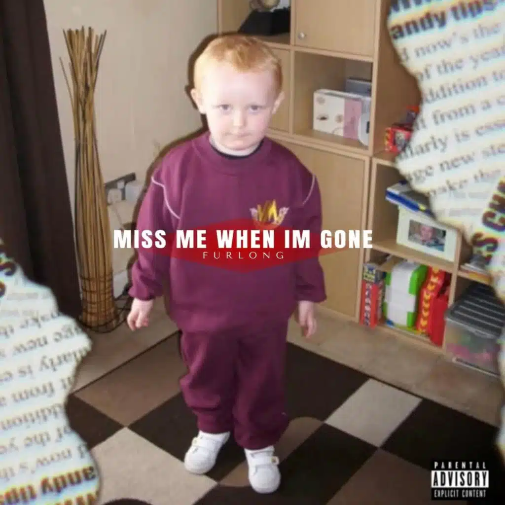 Miss Me When Im Gone