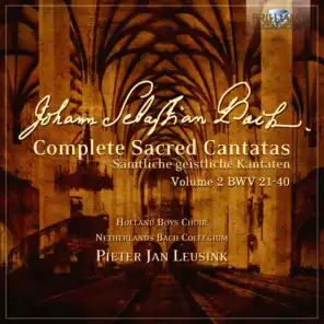 J.S. Bach: Complete Sacred Cantatas Vol. 02, BWV 21-40