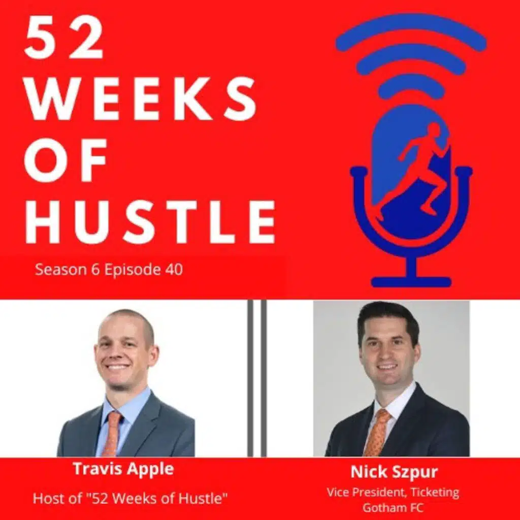 52 Weeks of Hustle with Nick Szpur
