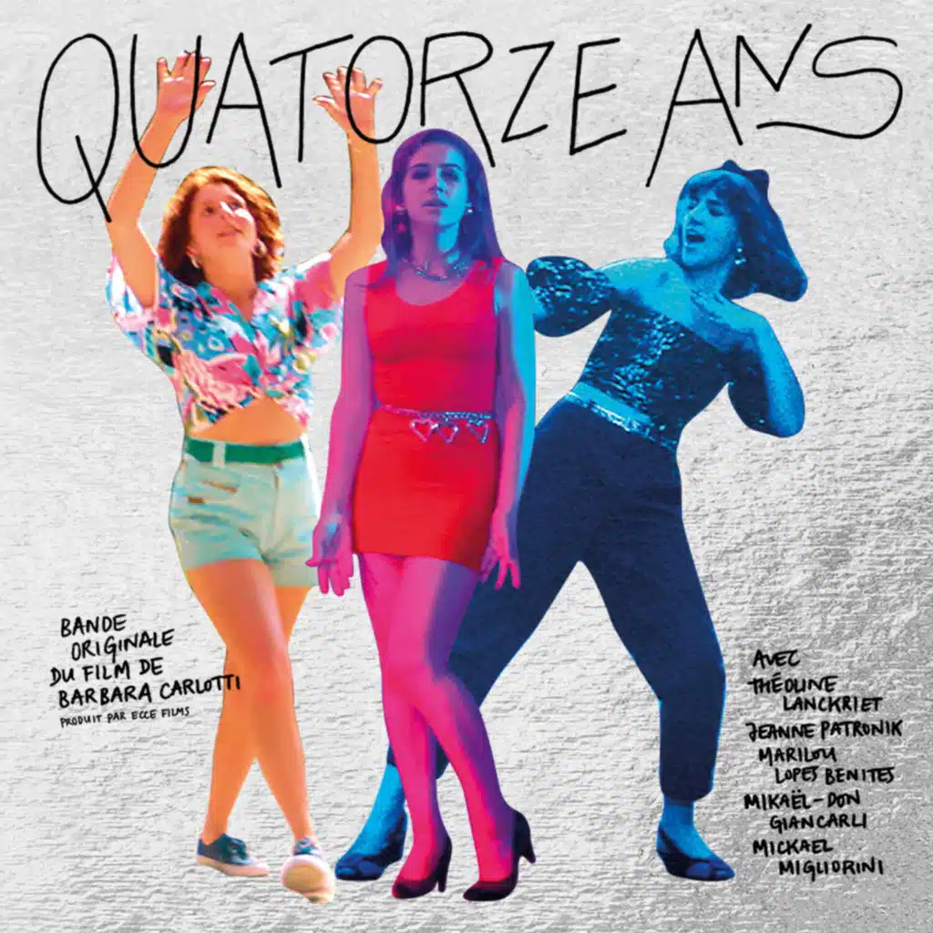 Quatorze Ans (Bande Originale Du Film)