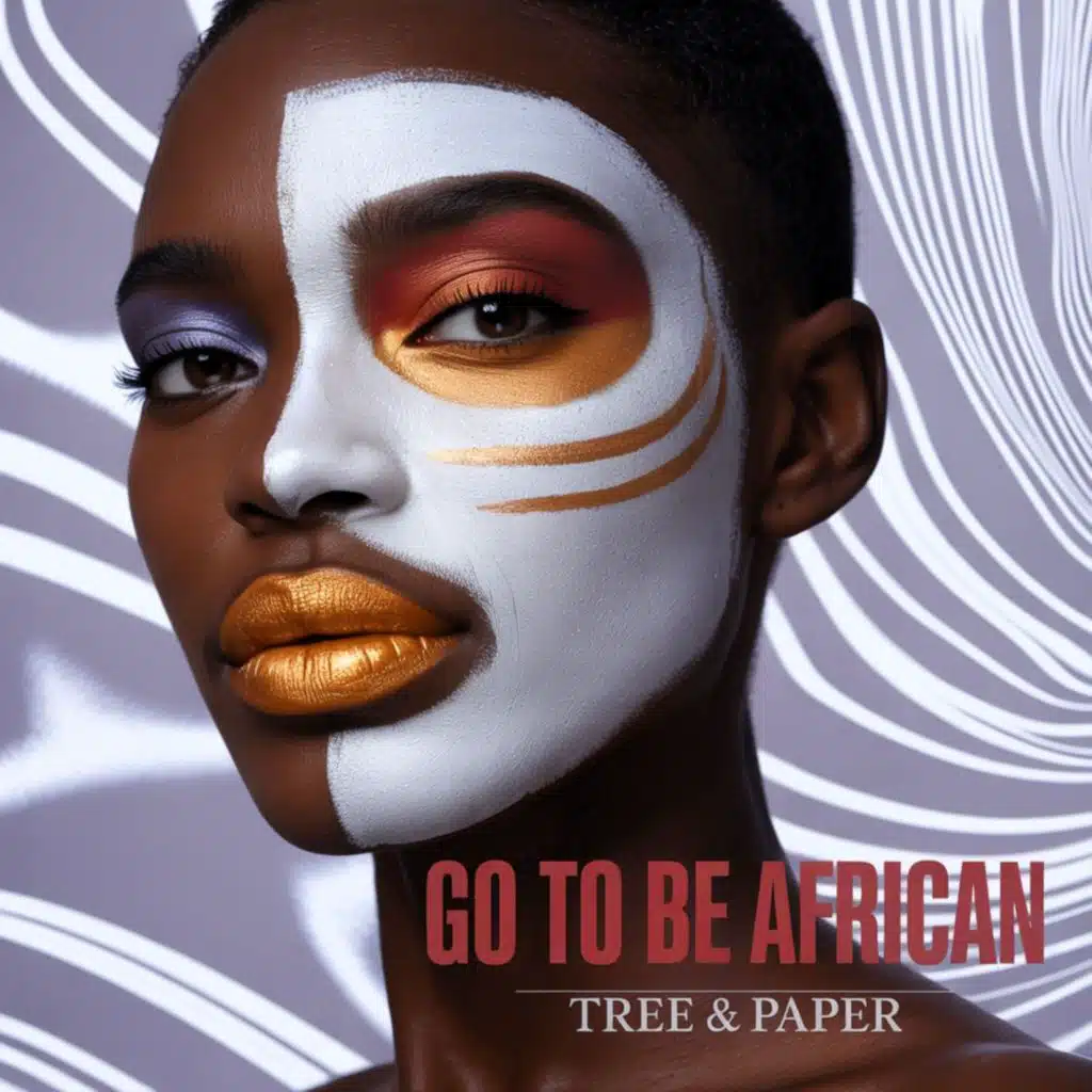 Go to Be African
