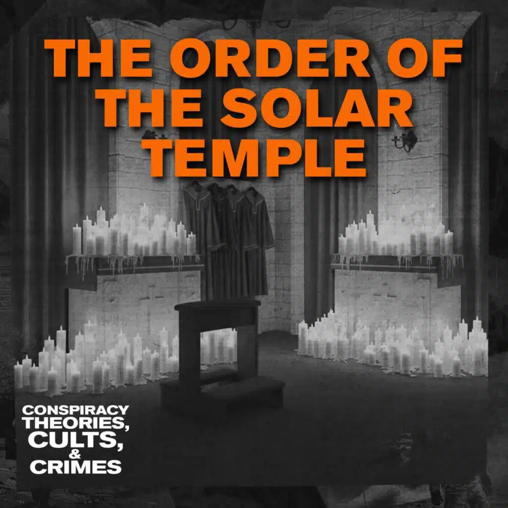 CULTS: The Order of the Solar Temple