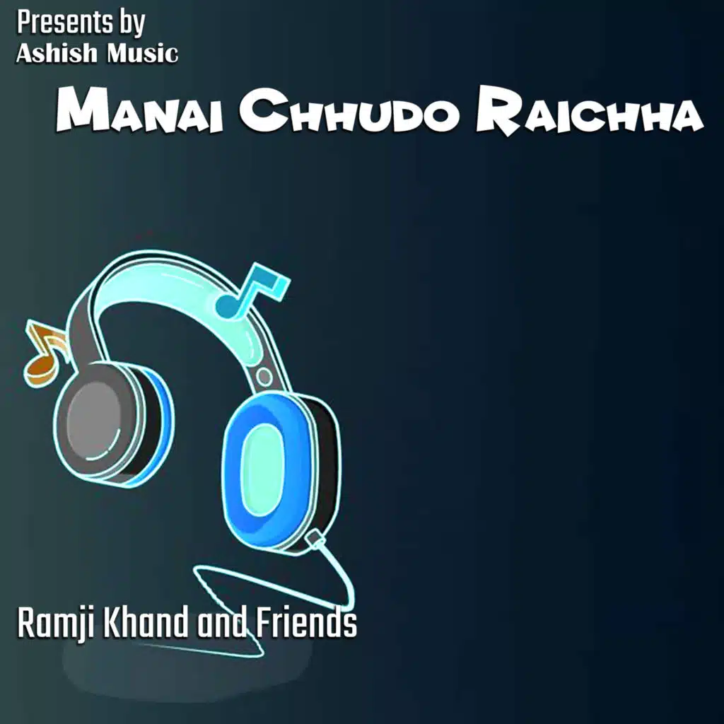 Mannai Chhudo Raichha