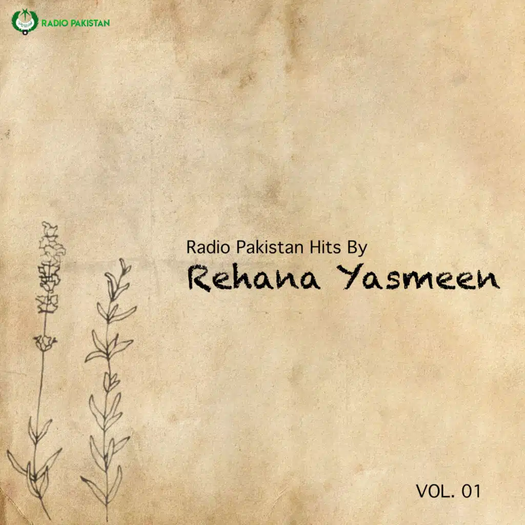 Radio Pakistan Hits By Rehana Yasmin, Vol.01