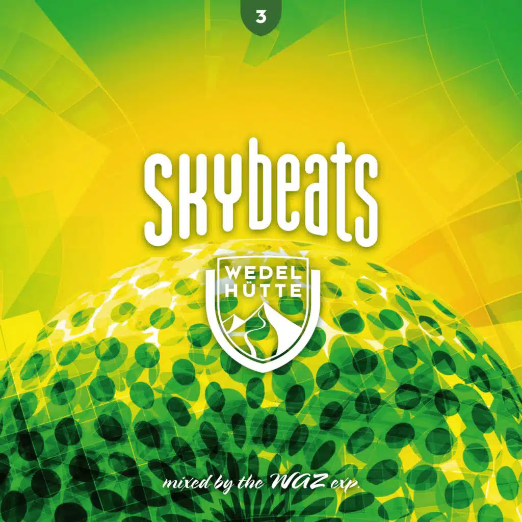 Skybeats 3 (Wedelhütte)