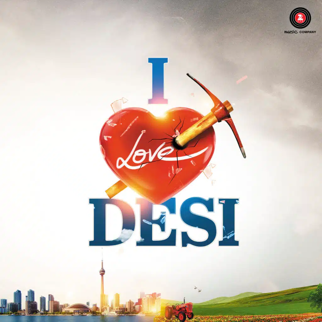 I Love Desi (Original Motion Picture Soundtrack)