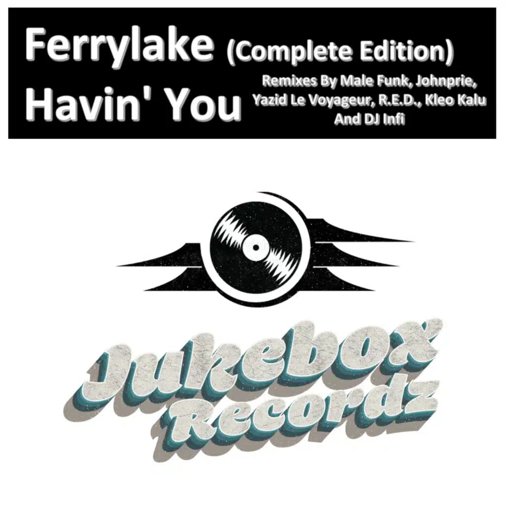 Havin' You (Complete Edition)