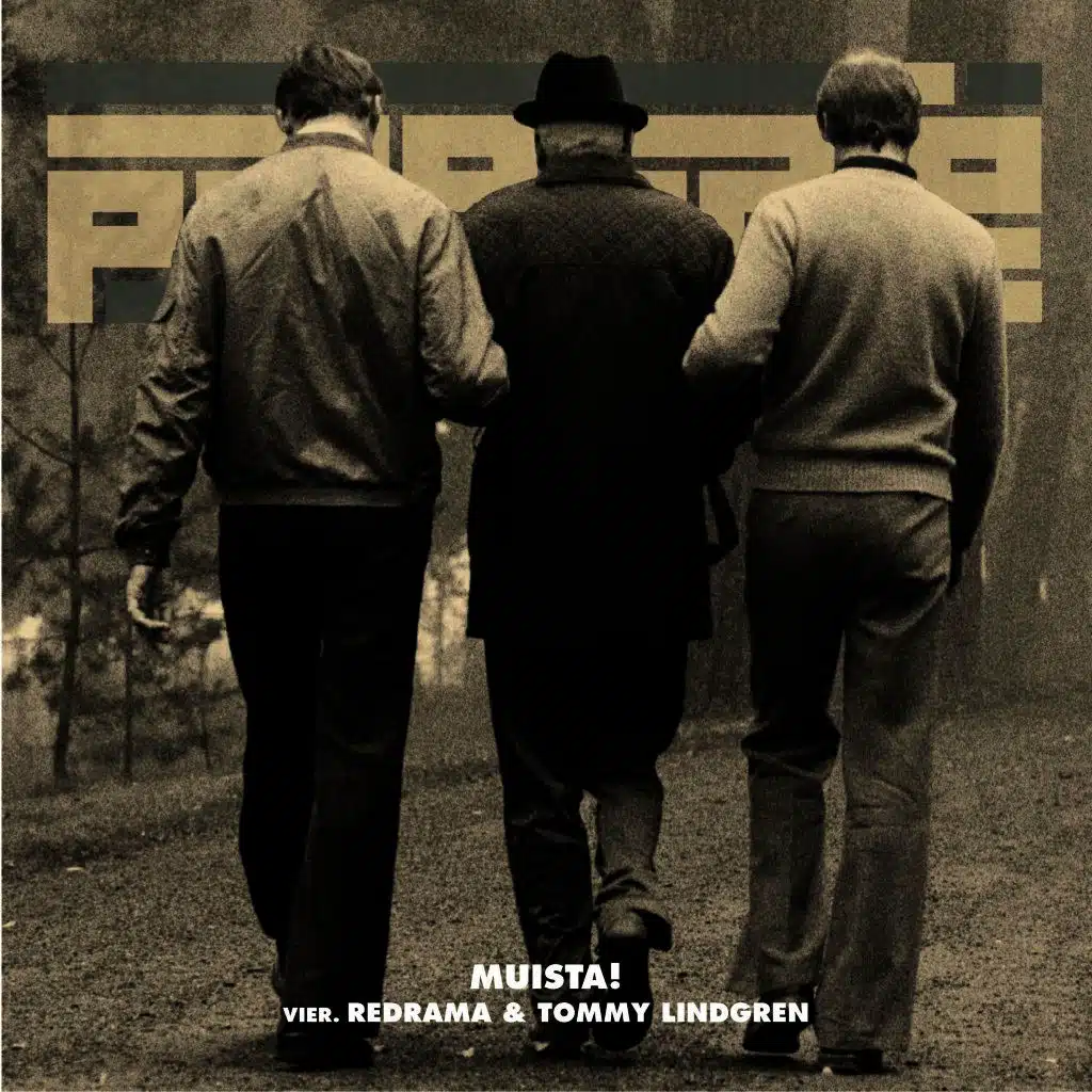 Muista! (feat. Tommy Lindgren & Redrama)