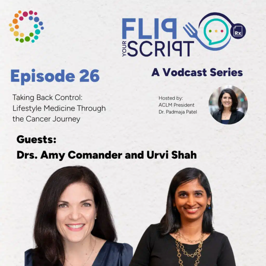 Taking Back Control: Lifestyle Medicine Through the Cancer Journey