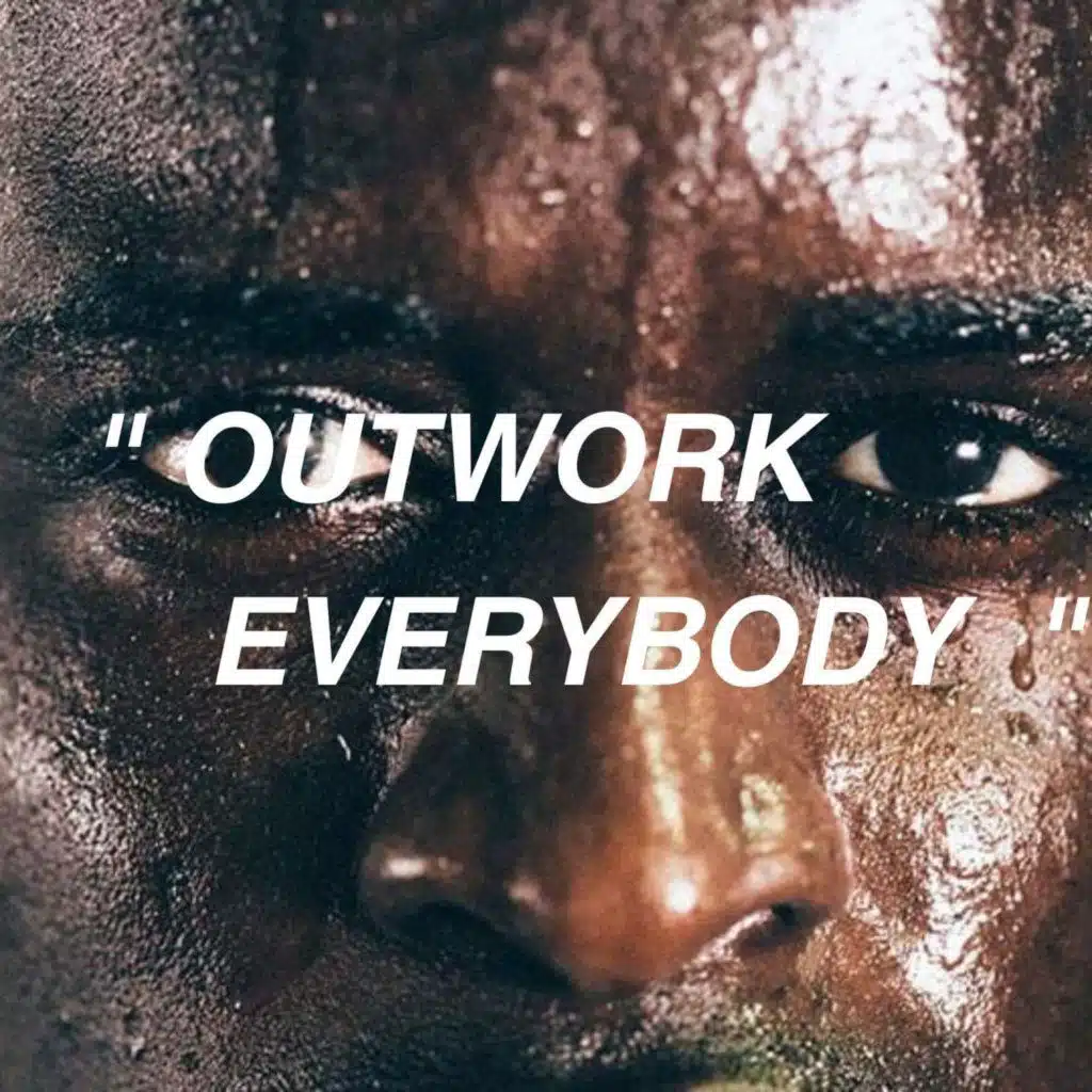 OUTWORK EVERYBODY - Powerful Motivational Speech
