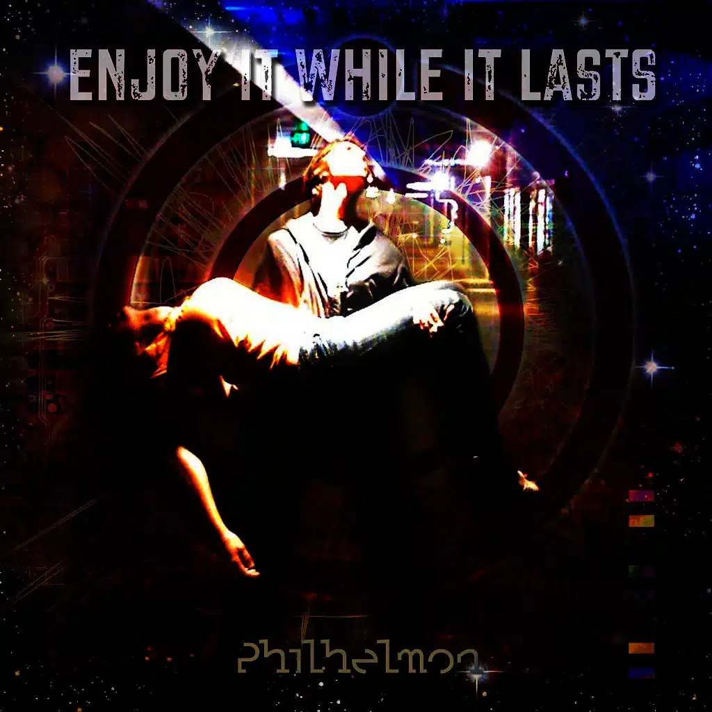 Enjoy It While It Lasts