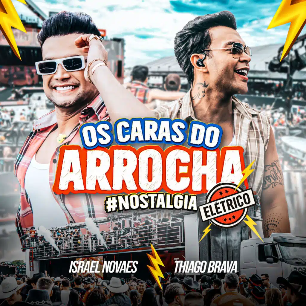 Os Caras do Arrocha Elétrico