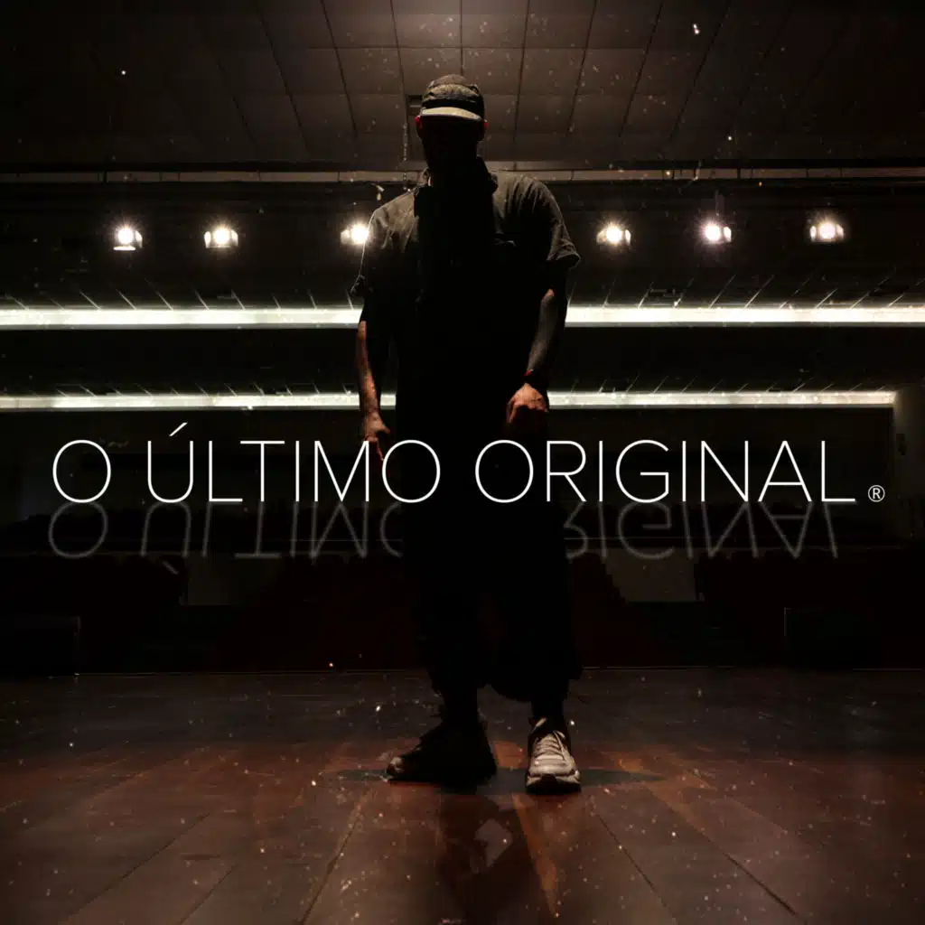 O Último Original (feat. Must)