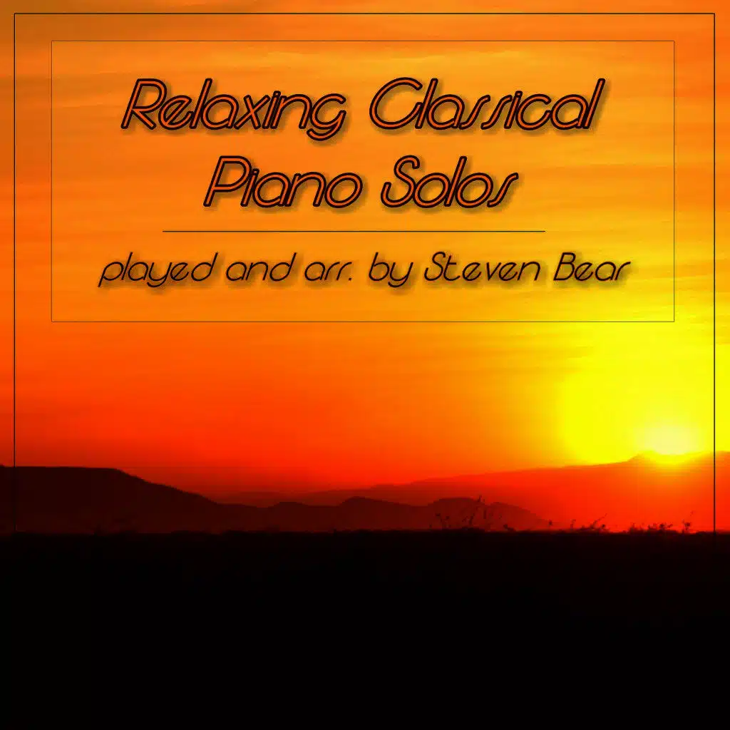 Relaxing Classical Piano Solos