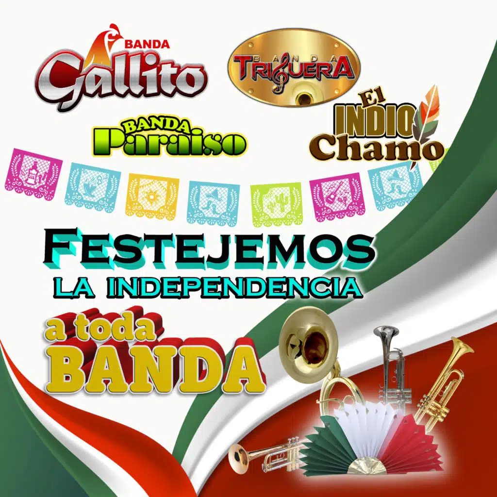 Festejemos la Independencia a Toda Banda