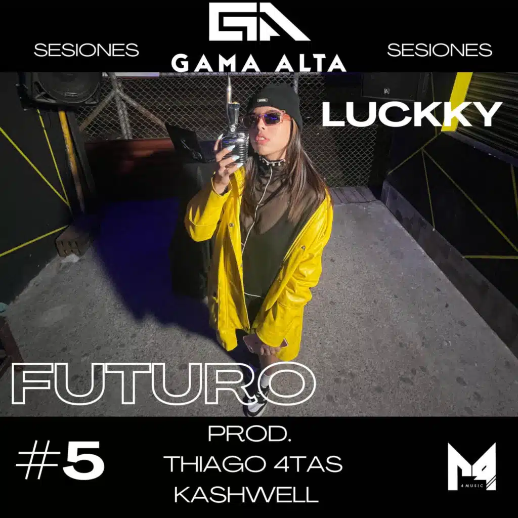 Futuro - Sesiones Gama Alta #5