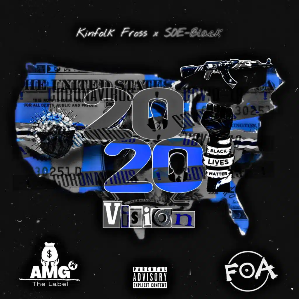 2020 Vision (feat. SOE-Black)