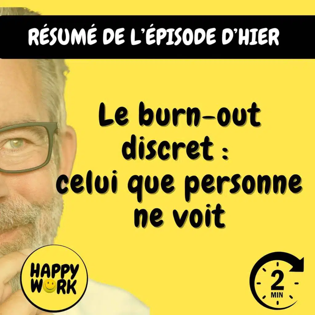 RÉSUMÉ — Le burn-out discret : celui que personne ne voit