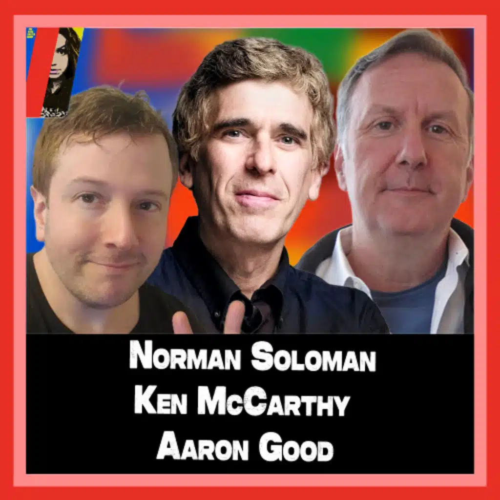 JFK, Israel & The Biden Cover Up With Norman Solomon, Ken McCarthy & Aaron Good