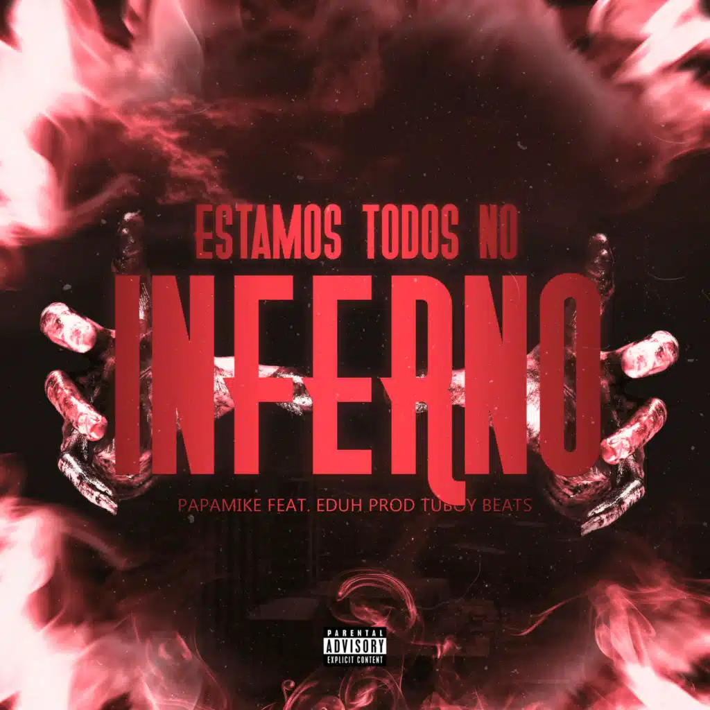 Estamos Todos no Inferno (feat. Eduh)