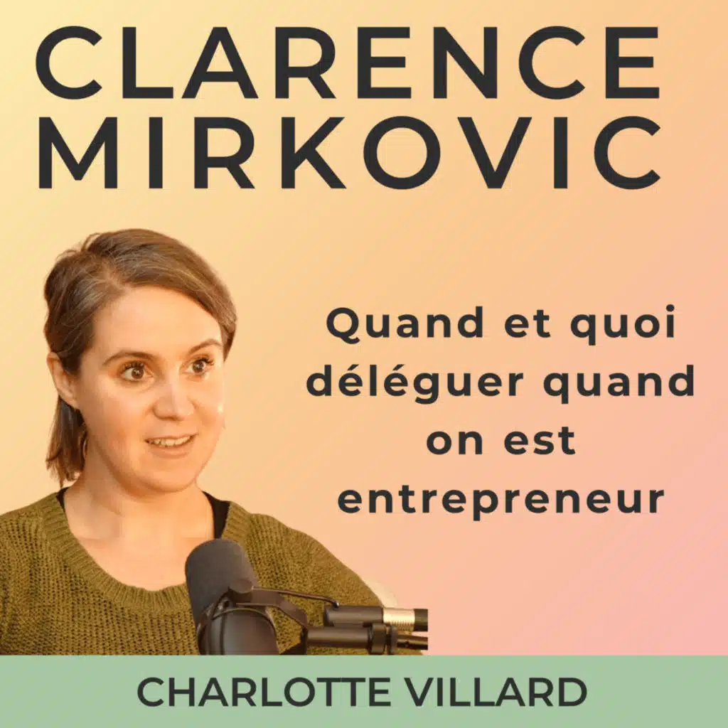 Quand et quoi déléguer quand on est entrepreneur (sans attendre l'épuisement)