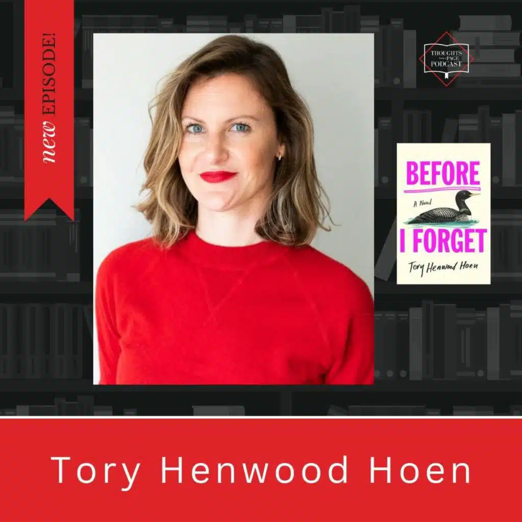 Tory Henwood Hoen - BEFORE I FORGET