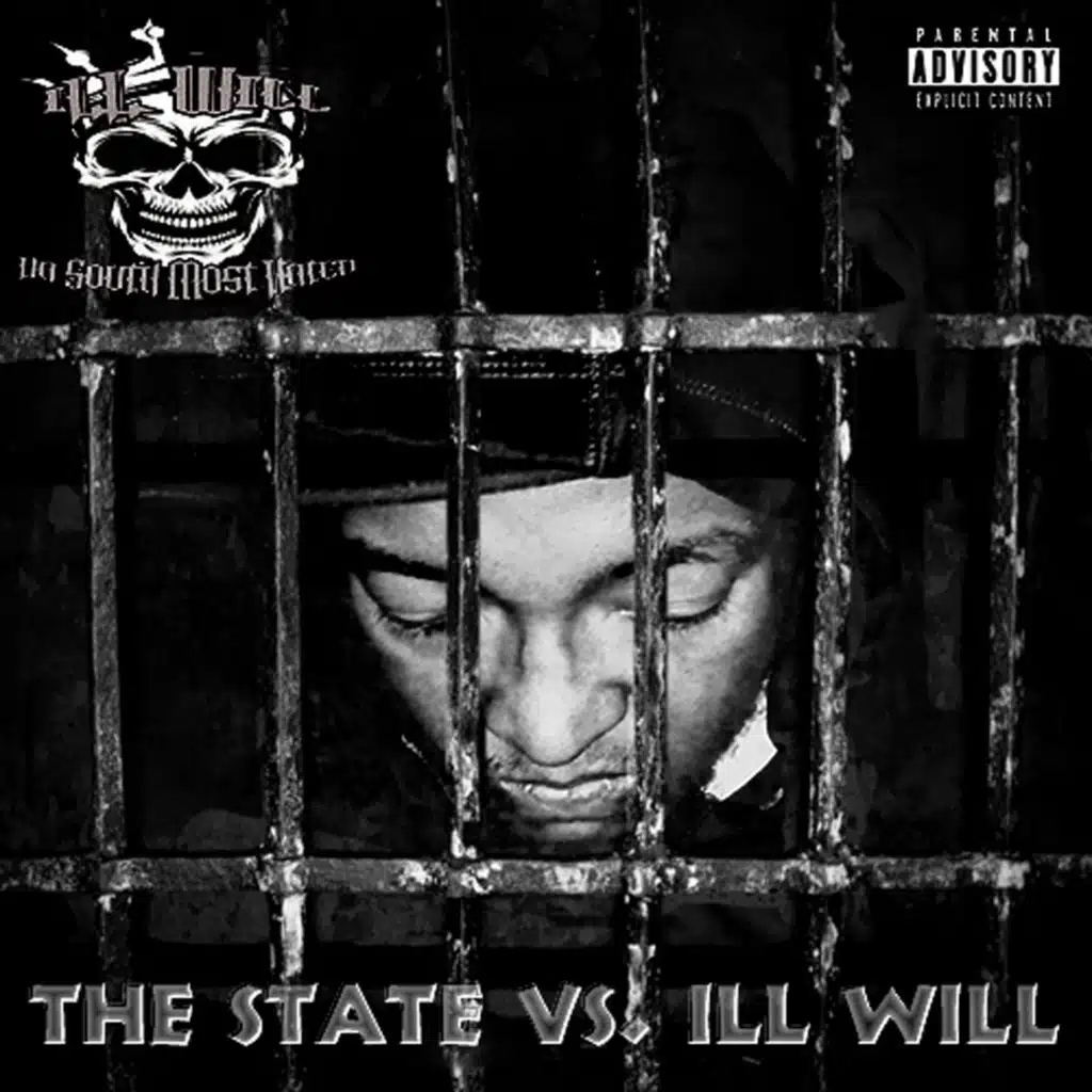 The State Vs. ILL Will