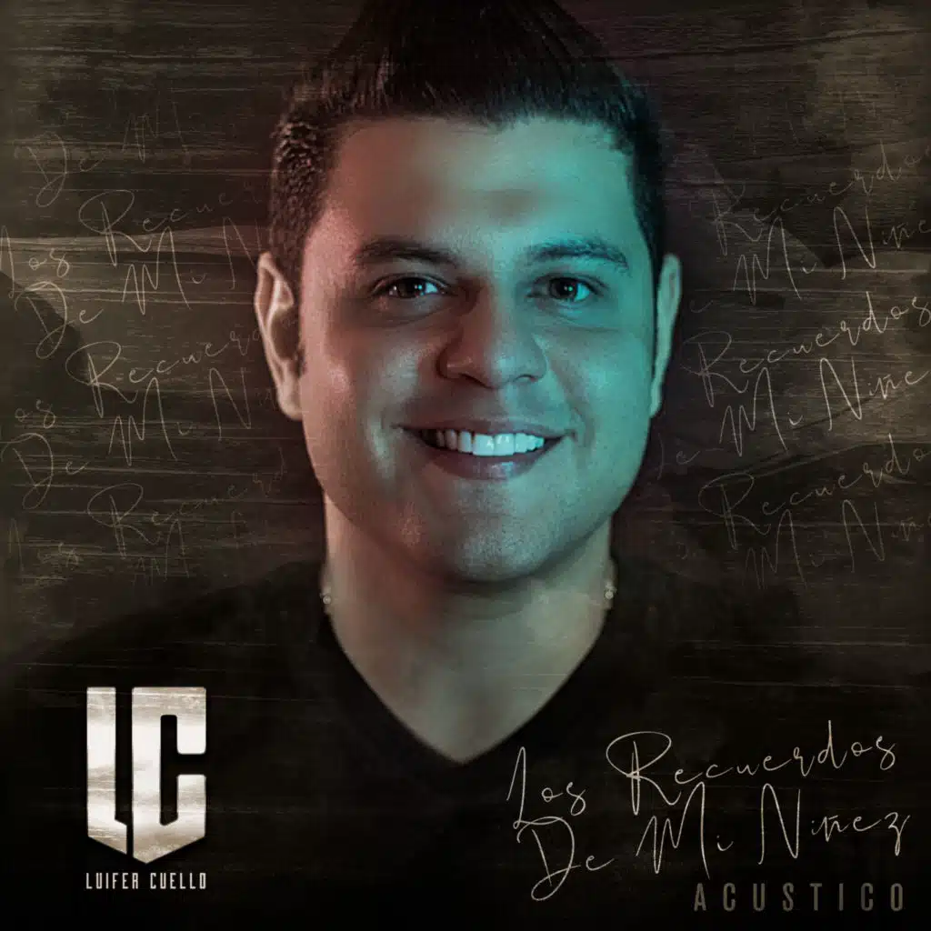 Los Recuerdos De Mi Niñez (Acustico)