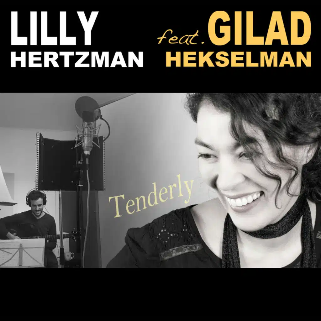 Tenderly (feat. Gilad Hekselman)