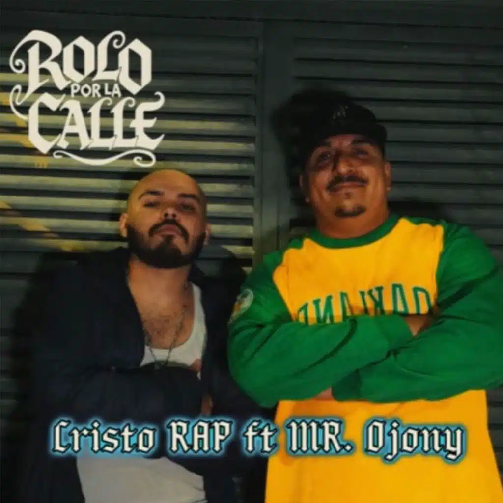 Rolo por la calle (feat. mr ojony)