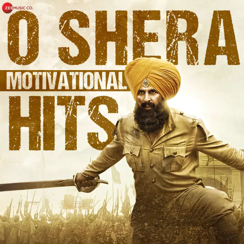 O Shera Motivational Hits