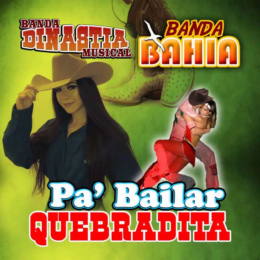 Pa' Bailar Quebradita