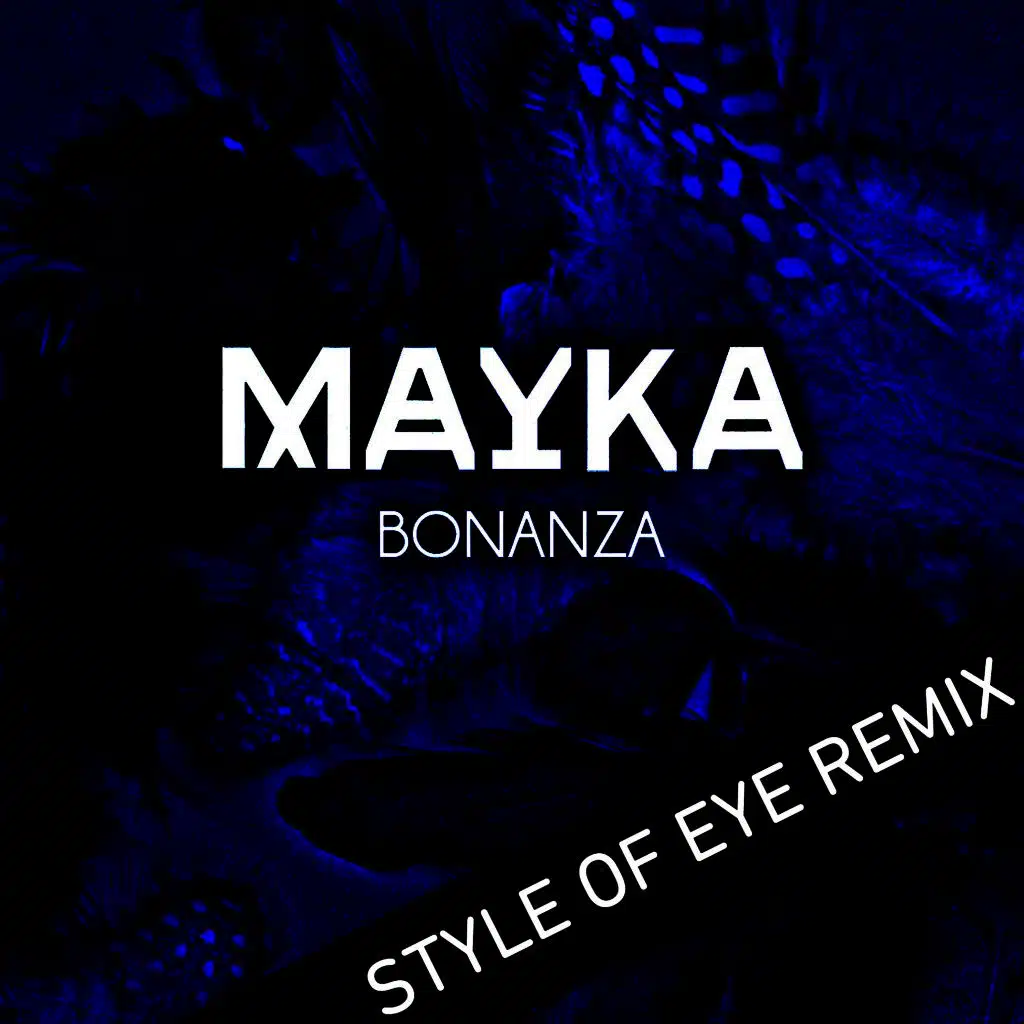 Bonanza (Style of Eye Remix)