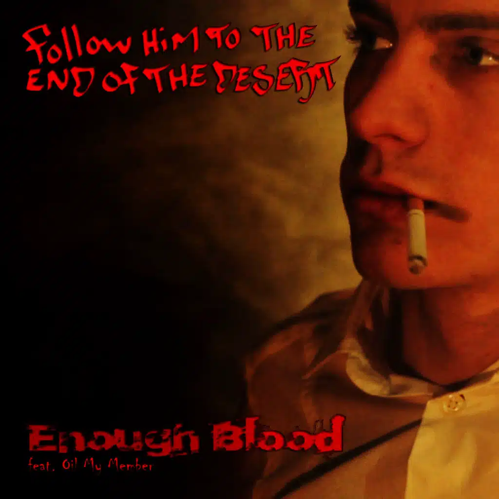 Enough Blood