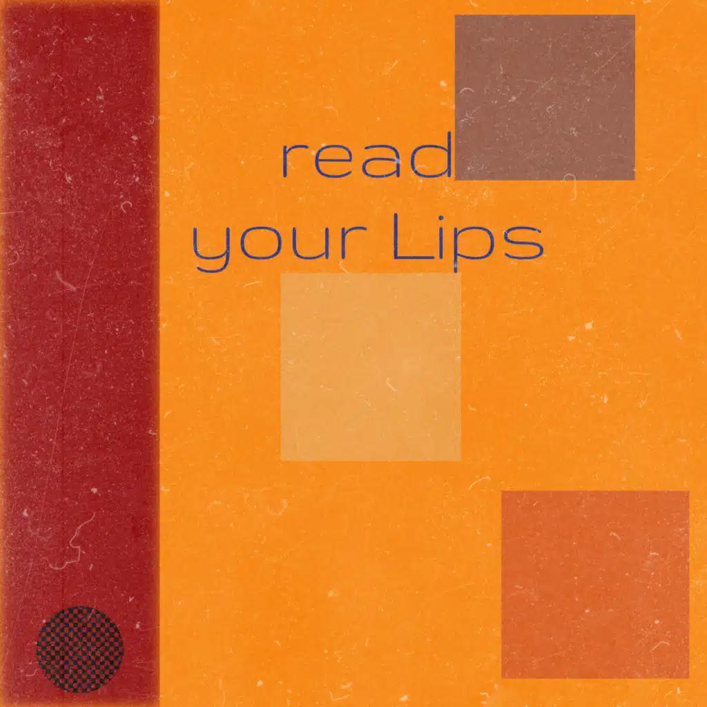 read your Lips
