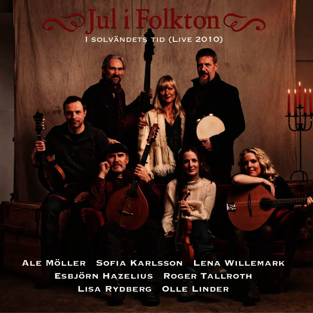 Jul i Folkton - I solvändets tid (Live 2010)