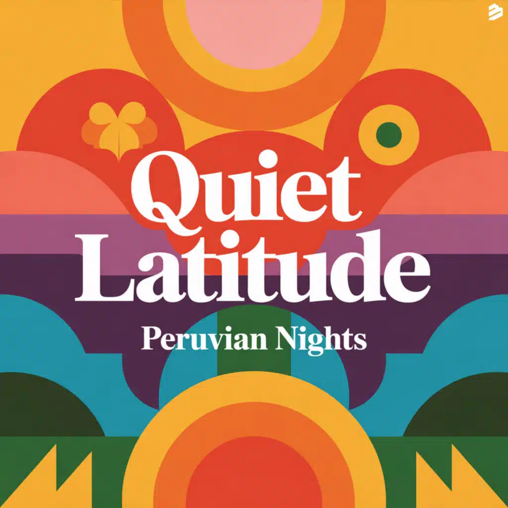 Quiet Latitude