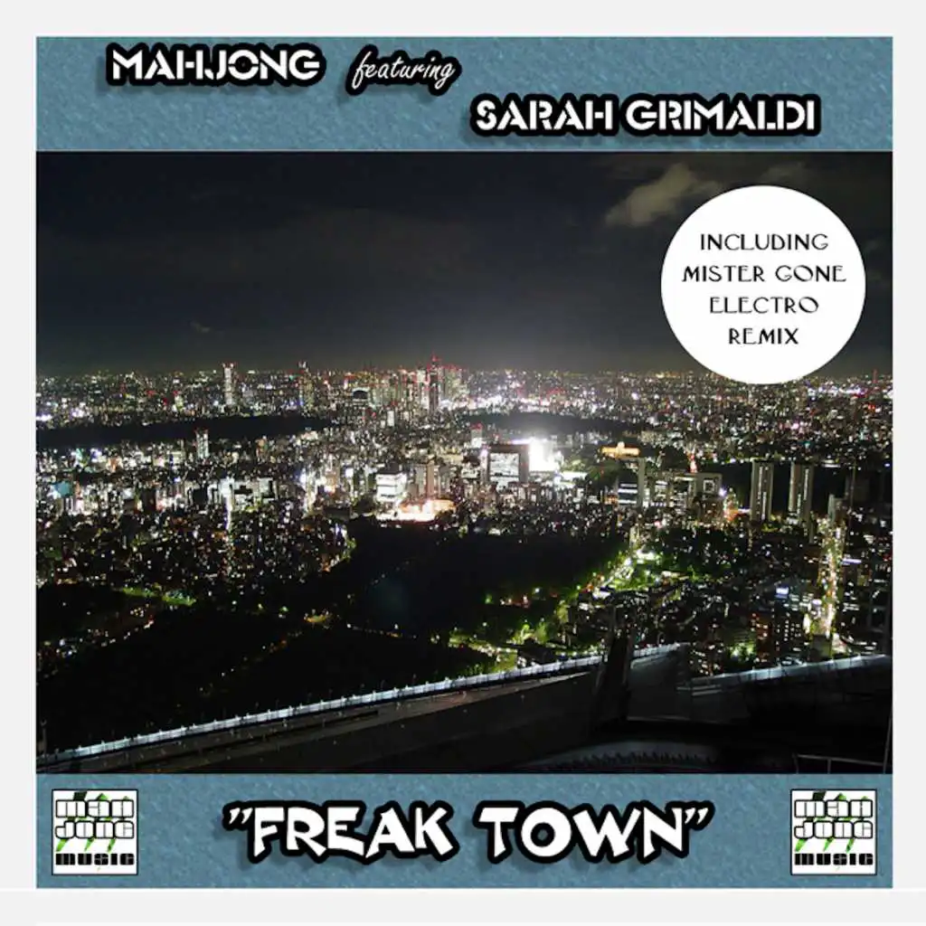 Freak Town (Extended Vocal Mix)