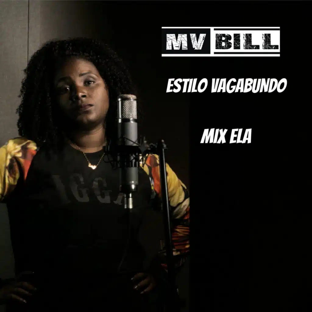 Estilo Vagabundo (Mix Ela)
