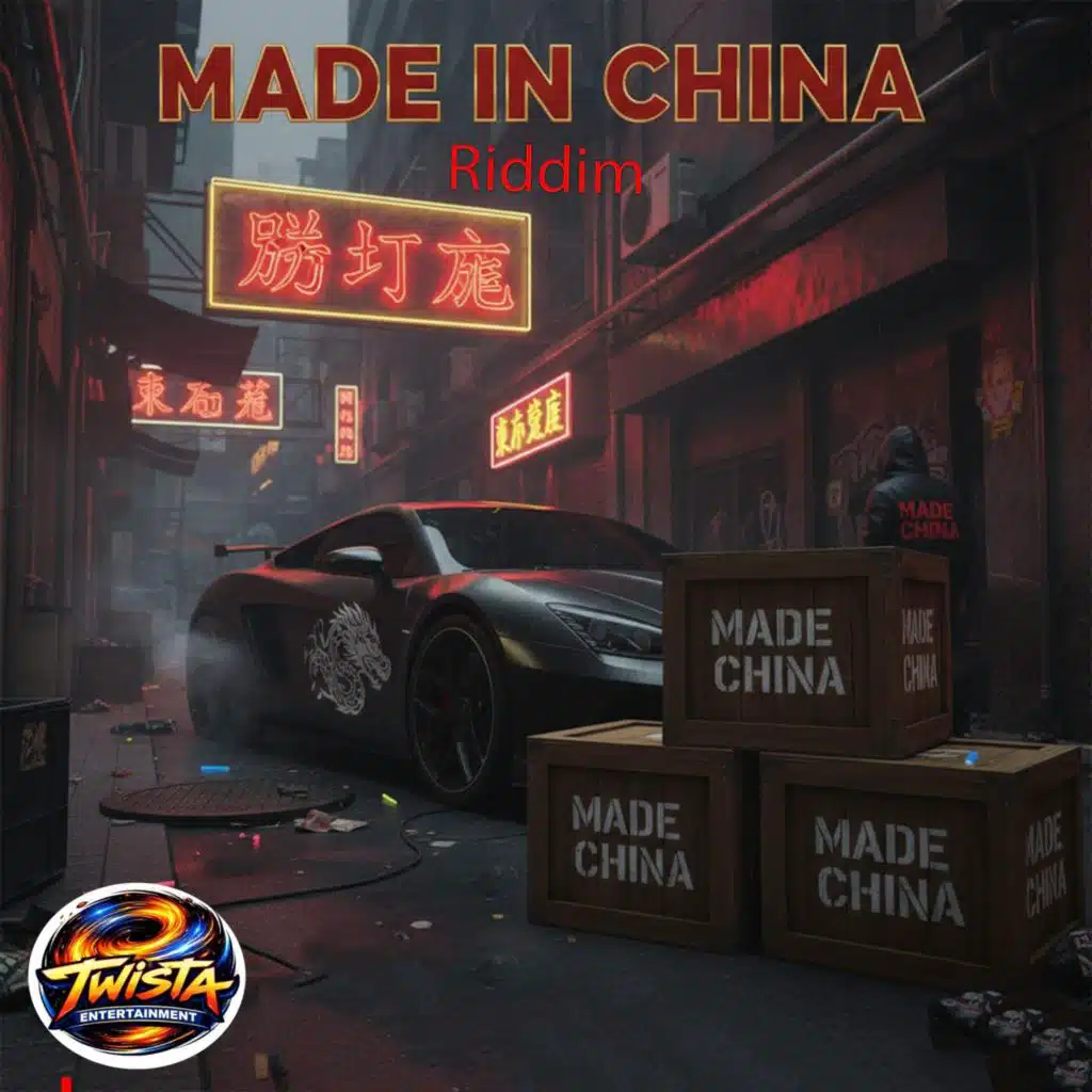 Made in China Riddim